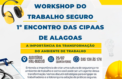 Workshop promove segurança no trabalho em Alagoas