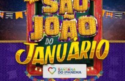 Prefeitura de Santana abre São João do Januário nesta segunda (10) com apresentações