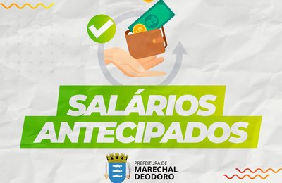Prefeitura de Marechal antecipa pagamento de servidores municipais