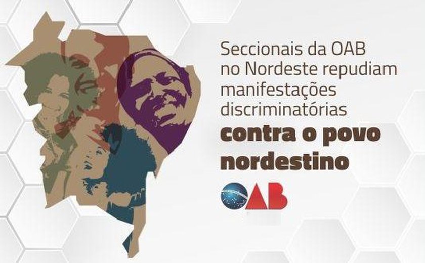 Seccionais nordestinas da OAB repudiam ataques xenofóbicos