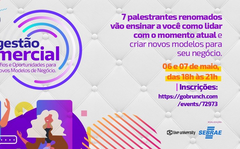 Sebrae promove encontro para debater desafios da gestão comercial durante a crise do coronavírus