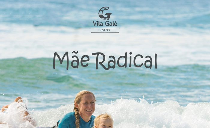 ‘Mãe Radical' é o tema escolhido para a programação de Dia das Mães da Vila Galé