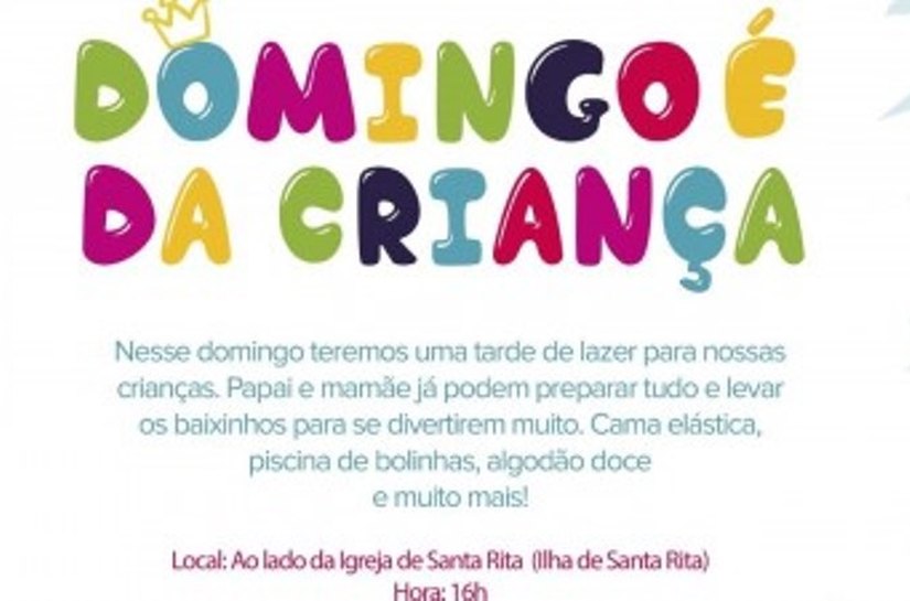 Marechal: Ilha de Santa Rita recebe o projeto Domingo é da Criança