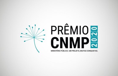 Projetos Transporte Legal, Pró-Reservas e Agosto Lilás são selecionados para a 2ª etapa do Prêmio CNMP 2020