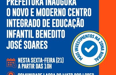 Prefeitura de Palmeira entrega creche à comunidades de Lagoa do Mato dos Lopes nesta sexta (21)