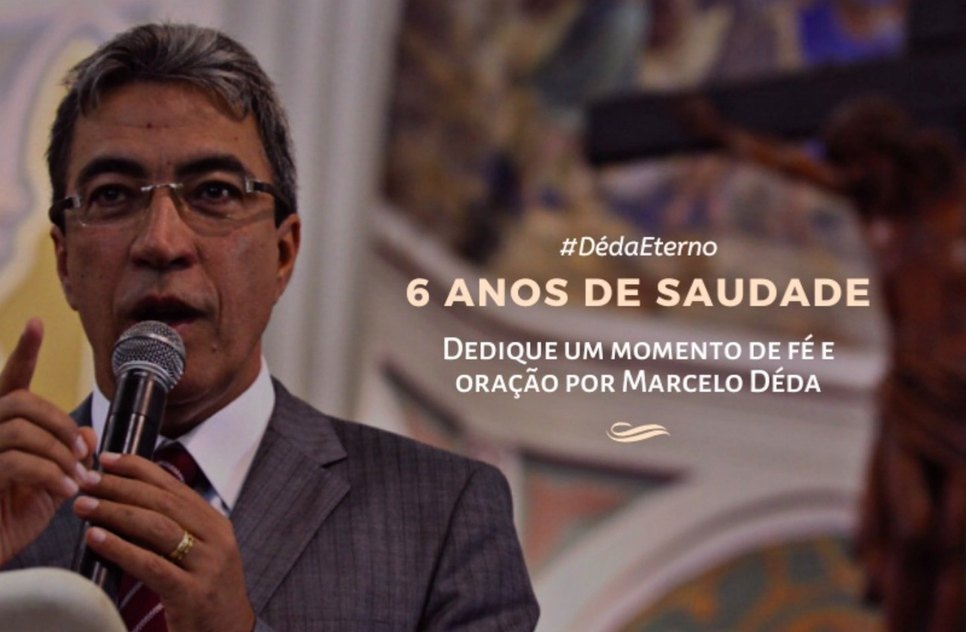 MISSA SEIS ANOS DÉDA