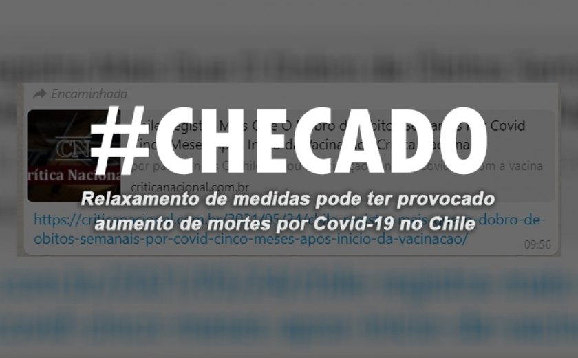 Relaxamento de medidas pode ter provocado aumento de mortes por covid-19 no Chile