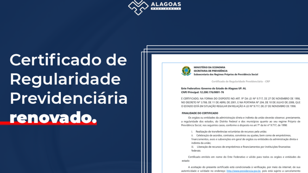 Alagoas Previdência renova Certificado de Regularidade Previdenciária