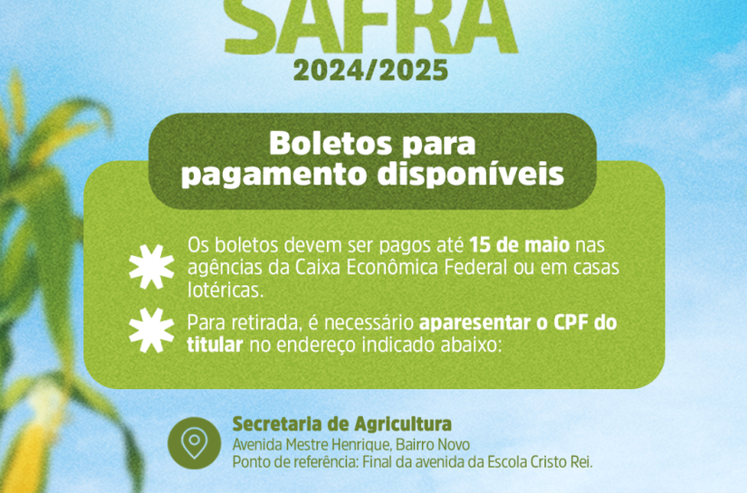 Boletos do Garantia-Safra 2024/2025 já estão disponíveis para retirada em Delmiro