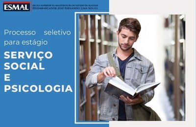 Esmal libera resultado final de seleções para estágio em Psicologia e Serviço Social