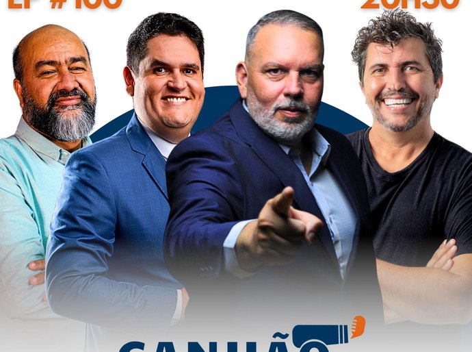 EP #100: Canhão Podcast especial analisa cenário político nos municípios de Alagoas