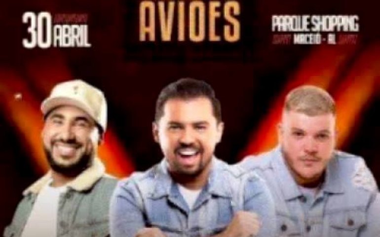 Comandante Xand aporta em Maceió dia 30 de abril com o Rolê do Aviões