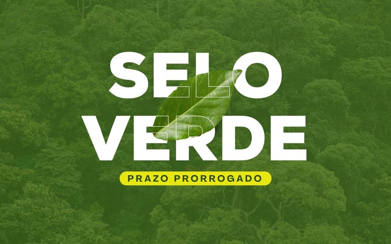 Secretaria do Meio Ambiente prorroga inscrições para o Selo Verde Ambiental 2026
