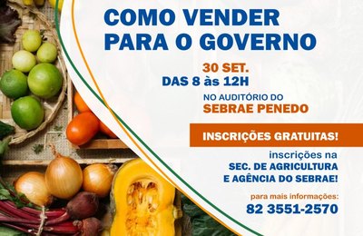 Agricultores de Penedo são orientados para se tornarem fornecedores do poder público