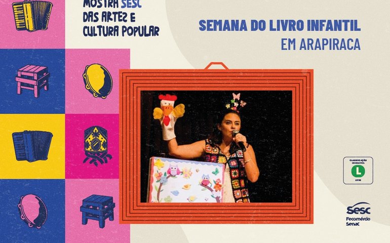Sesc divulga programação de Semana do Livro Infantil em Arapiraca