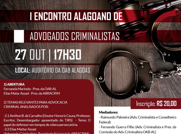 OAB Alagoas realiza I Encontro Alagoano de Advogados Criminalistas
