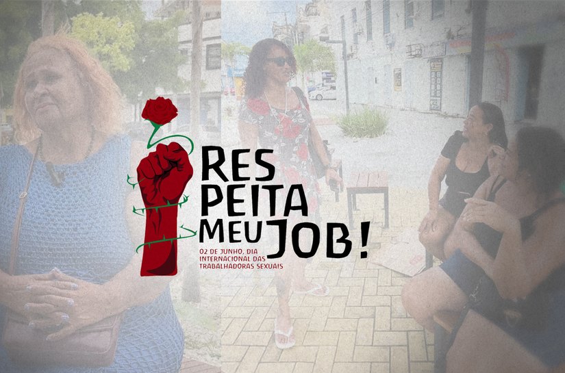 “Respeita meu job”: Ministérios Públicos e Defensoria atuam para levar dignidade e cidadania a profissionais do sexo