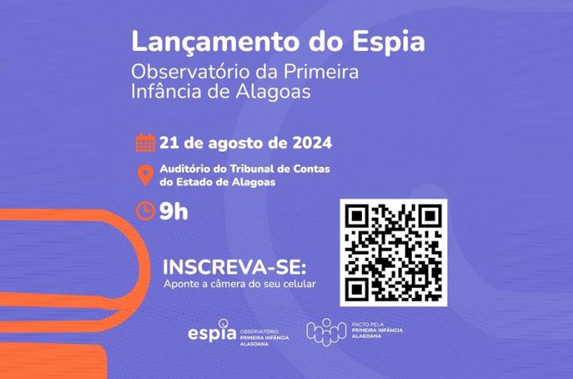 TCE-AL lança o Espia – Observatório da Primeira Infância de Alagoas