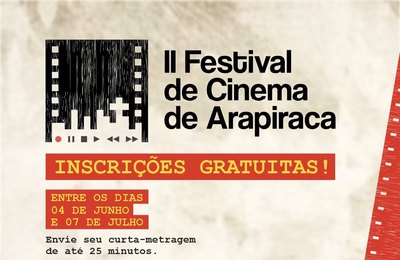 Sétima Arte: inscrições abertas para o II Festival de Cinema de Arapiraca