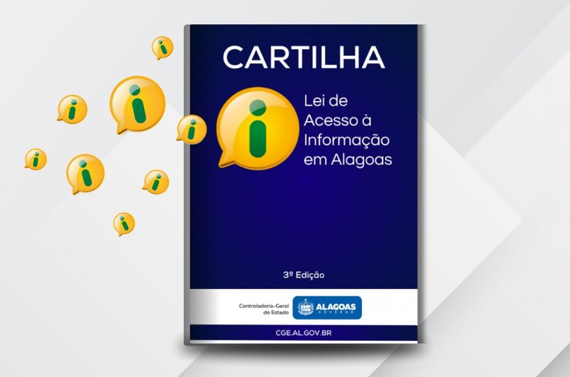 Governo de Alagoas lança nova edição da Cartilha da Lei de Acesso à Informação