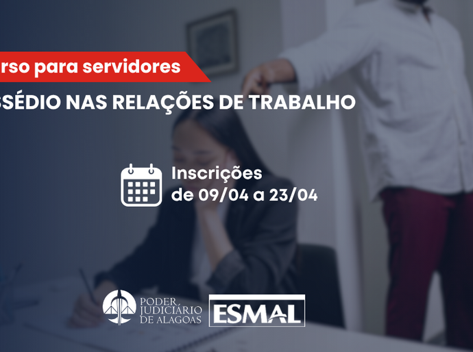 Esmal realizará curso on-line sobre combate ao assédio nas relações de trabalho