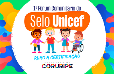 1º Fórum Comunitário do Selo Unicef acontece na próxima quinta-feira (10), em Coruripe