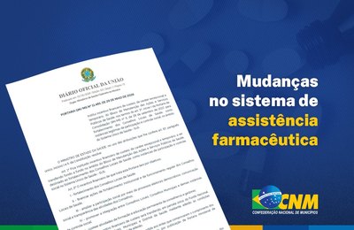 Municípios devem ficar atentos a mudanças no sistema de assistência farmacêutica