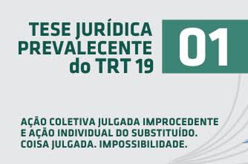 TRT/AL edita sua primeira Tese Jurídica Prevalecente