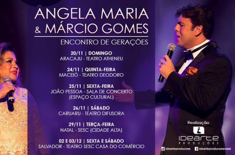 Ângela Maria & Márcio Gomes em turnê pelo Nordeste