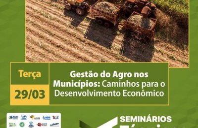 Agrobusiness será debatido nos Seminários Técnicos do dia 29 de março