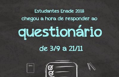 Atenção para o final de prazo para responder o questionário do Enade