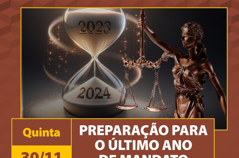 Preparação para o último ano de mandato será tema de Seminário; inscreva-se