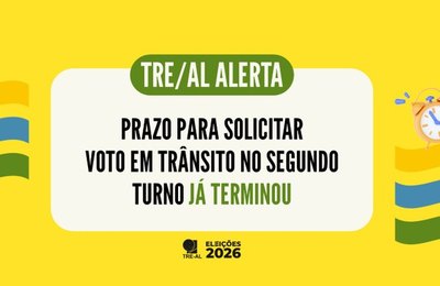 TRE/AL alerta: prazo para solicitar voto em trânsito no segundo turno já terminou