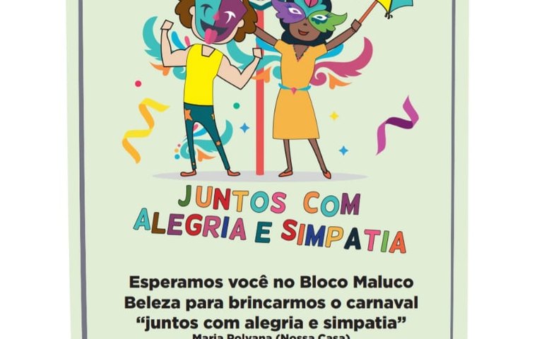 Bloco Maluco Beleza desfila na próxima quinta-feira pelas ruas do Farol