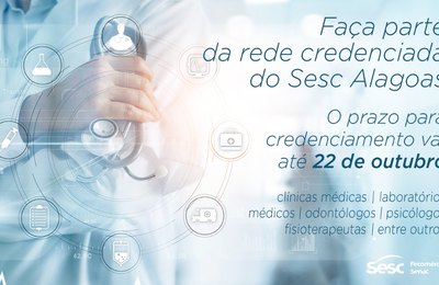 Profissionais de saúde, clínicas e laboratórios podem realizar convênio com o Sesc Alagoas