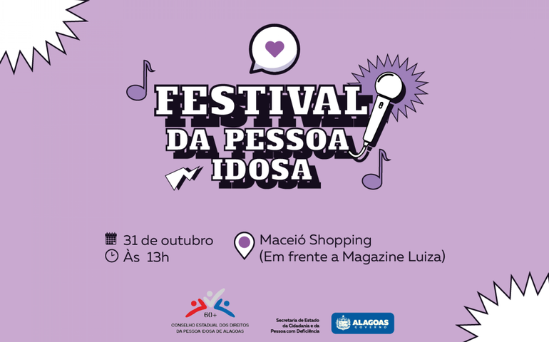 Festival vai celebrar a vida e o protagonismo das pessoas idosas em Alagoas nesta quinta-feira