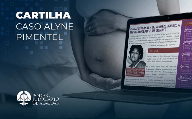 TJAL publica boletim informativo sobre 'Caso Alyne Pimentel', gestante morta por negligência