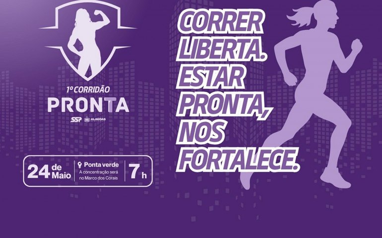 Segurança Pública realiza 1º Corridão do Pronta na orla de Maceió neste domingo