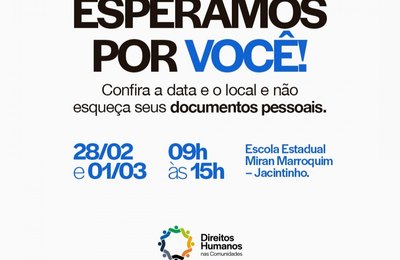 Governo do Estado lança projeto Direitos Humanos nas Comunidades