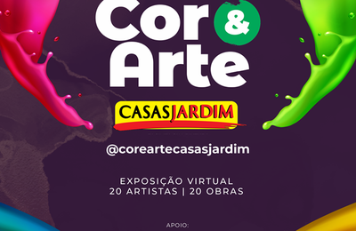 Casas Jardim lança projeto “Cor e Arte” com exposição virtual e sorteio de obras de arte
