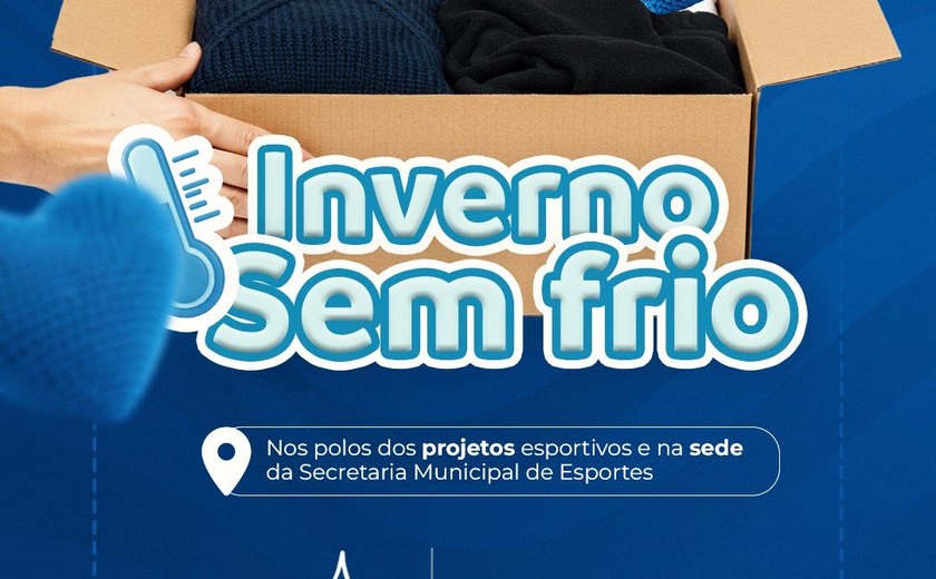 Semesp lança campanha Inverno Sem Frio para arrecadação de agasalhos
