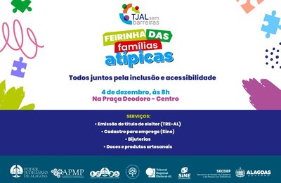 Judiciário de Alagoas promove Feira das Famílias Atípicas nesta quinta (4)