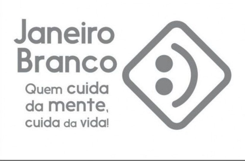 ‘Janeiro Branco’ chama atenção para os cuidados com a saúde mental