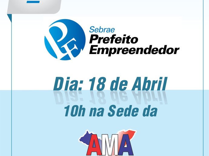 Prêmio Prefeito Empreendedor acontece na AMA na próxima segunda-feira, dia 18