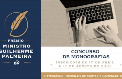 TCU abre inscrições para o Prêmio Ministro Guilherme Palmeira de monografia