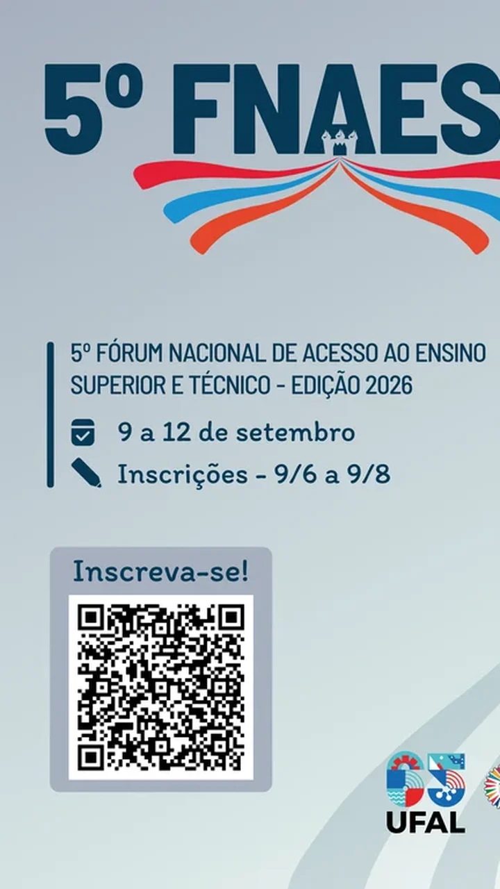 Ufal promove 5º Fórum Nacional de Acesso ao Ensino Superior e Técnico