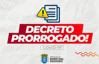 Prefeitura de Marechal prorroga decreto de enfrentamento ao novo Coronavírus