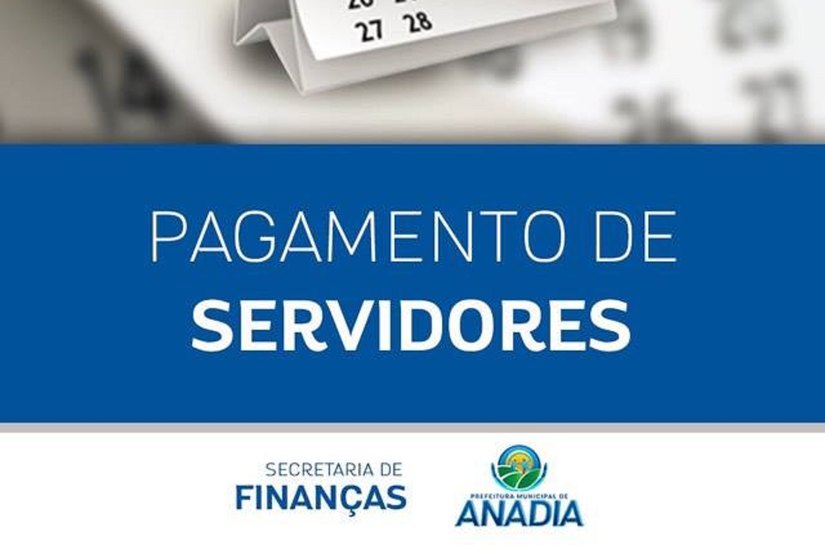 Prefeitura de Anadia começou a pagar o salário dos servidores