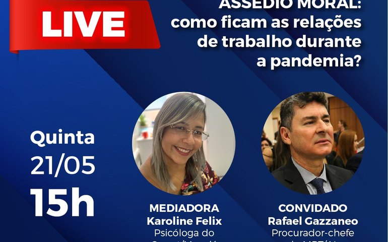 Com participação do MPT, Cerest Maceió realiza Live sobre assédio moral e relações de trabalho durante a pandemia