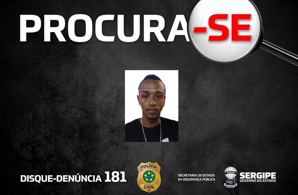 Imagem mostra suspeito em cartaz do Disque-Denúncia / Foto: Foto: SSP/SE